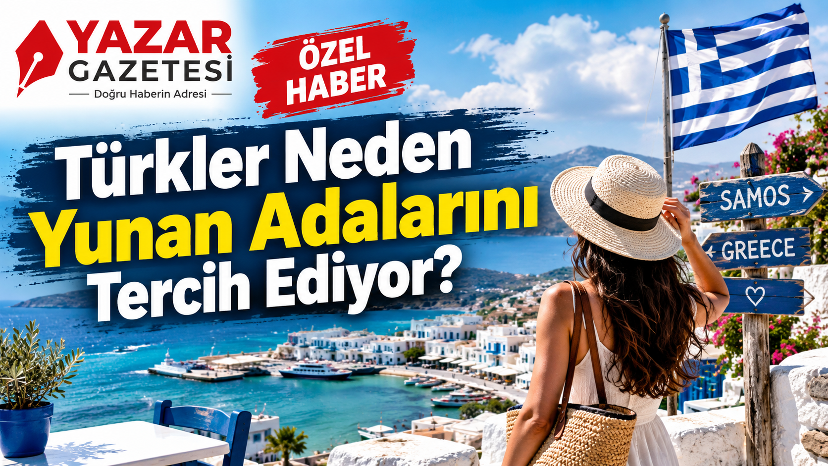 Türkler Neden Yunan Adalarını Tercih Ediyor?