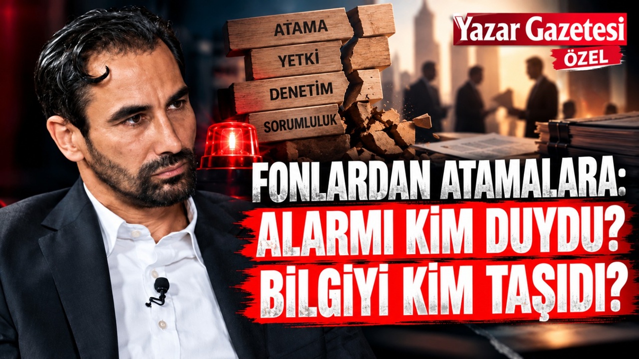 Fonlardan Atamalara: Alarmı Kim Duydu, Bilgiyi Kim Taşıdı?