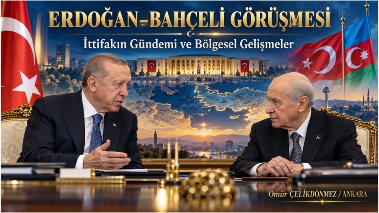 Erdoğan ve Bahçeli Görüşmesi İttifakın Kongre Hazırlıkları ile Bölgesel Gelişmeleri Şekillendiriyor
